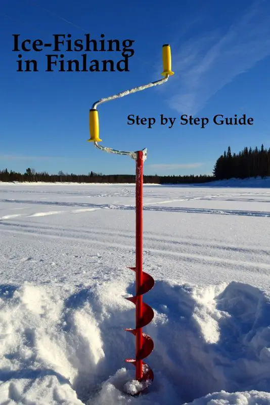 Ice-fishing in Finland | How to do ice fishing | Equipment and Gear for ice fishing | Lapland Finland ice fishing tours | Safety instruction for thin ice | Dangers of Ice fishing