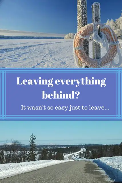 Leaving everything behind- (2)