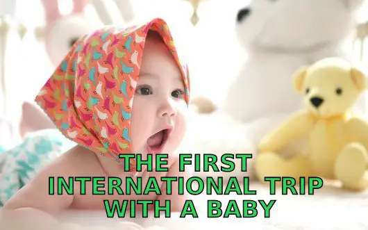 travel with a baby abroad