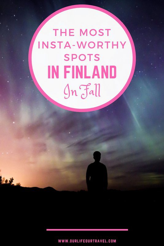 The Most Instagram Worthy Photo Spots in Finland in Fall. Northern Lights | Autumn | Photography | Lapland | Ruska #finland #lapland #autumn #fall #instagram