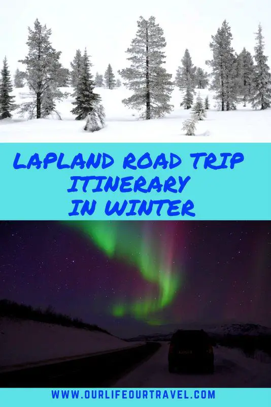 The Ultimate Lapland Road Trip Itinerary for Finland | Winter Trip in Finland | Road trip in Finnish Lapland in Winter | Must See Lapland | Lapland Bucket List | 10 days in Lapland by car #lapland #roadtrip #car #bucketlist #finland #rovaniemi #inari #levi #pallas
