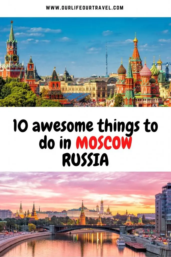 Best Things to Do in Moscow Russia pin with Moscow sightseeing highlights 