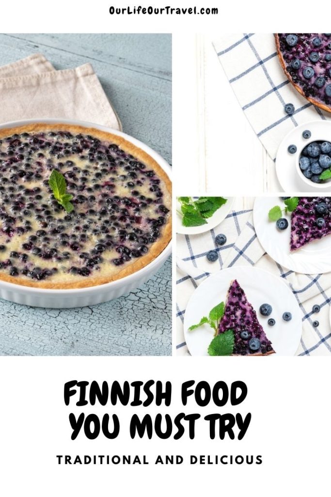 Best Finnish food  you must try - traditional Finnish blueberry pie from fresh blueberries