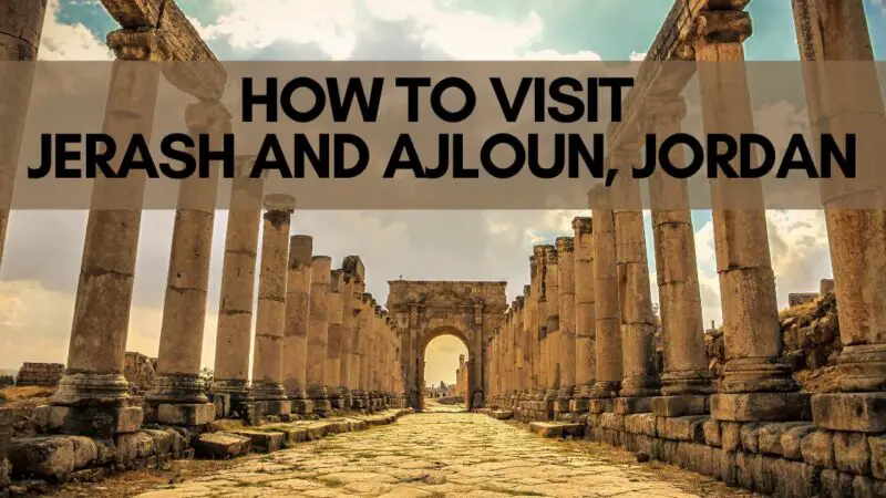 visiting jerash ruins jordan