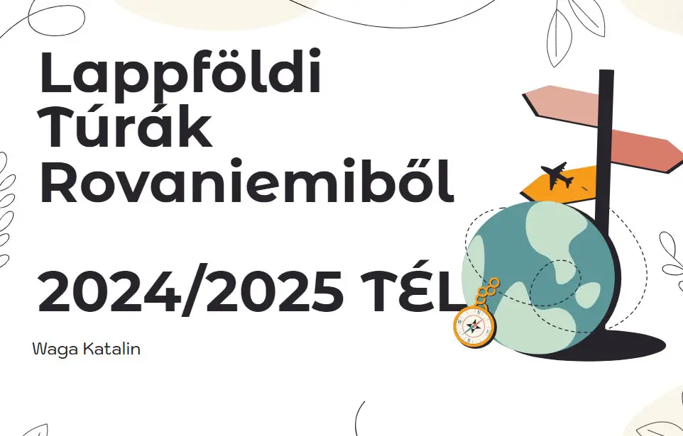 téli túrák Rovaniemi Lapland magyarul